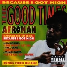 Ringtone Afroman - Because I Got High free download