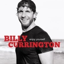 Ringtone Billy Currington - Enjoy Yourself free download