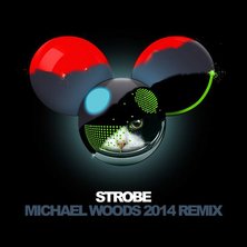 Ringtone deadmau5 - Strobe (Michael Woods 2014 remix) free download