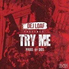 Ringtone DeJ Loaf - Try Me free download