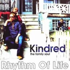 Ringtone Kindred the Family Soul - Rhythm of Life (album version) free download