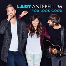 Ringtone Lady Antebellum - You Look Good free download