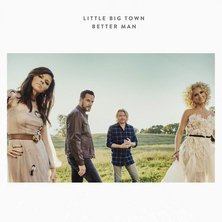Ringtone Little Big Town - Better Man free download