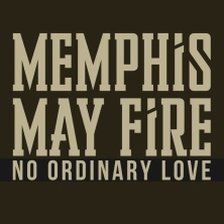 Ringtone Memphis May Fire - No Ordinary Love free download
