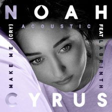 Ringtone Noah Cyrus - Make Me (Cry) (acoustic version) free download