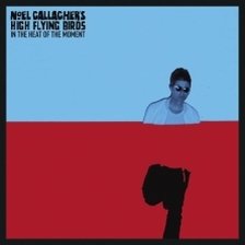 Ringtone Noel Gallagher’s High Flying Birds - In the Heat of the Moment free download