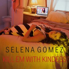 Ringtone Selena Gomez - Kill Em With Kindness free download