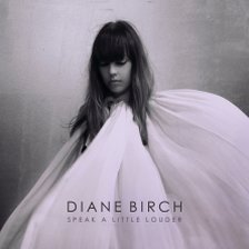Ringtone Diane Birch - Speak a Little Louder free download