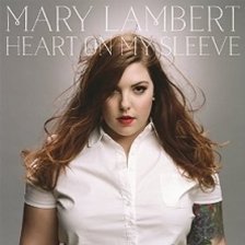 Ringtone Mary Lambert - Heart On My Sleeve free download