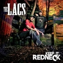 Ringtone The Lacs - Keep It Redneck free download