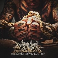 Ringtone Upon a Burning Body - The World Is My Enemy Now free download