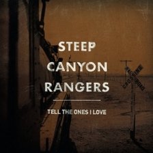 Ringtone Steep Canyon Rangers - Tell the Ones I Love free download