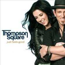 Ringtone Thompson Square - Just Feels Good free download