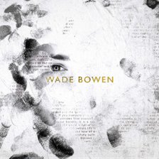 Ringtone Wade Bowen - Welcome Mat free download